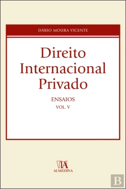 Bertrand.pt - Direito Internacional Privado - Ensaios - Volume V