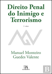 Direito Penal do Inimigo e Terrorismo
