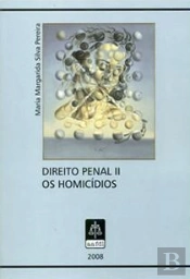 Direito Penal II - Os Homicídios