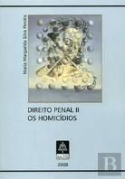 Direito Penal II - Os Homicídios
