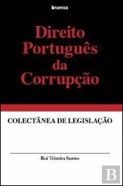 Direito Português da Corrupção