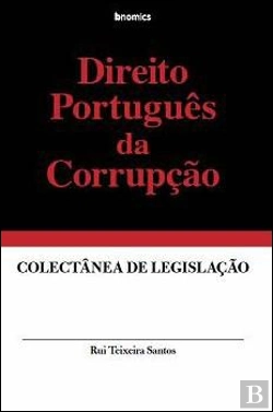 Bertrand.pt - Direito Português da Corrupção
