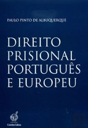 Direito Prisional Português e Europeu