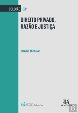 Bertrand.pt - Direito Privado, Razão E Justiça