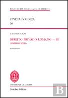 Direito Privado Romano - III (Direitos Reais)