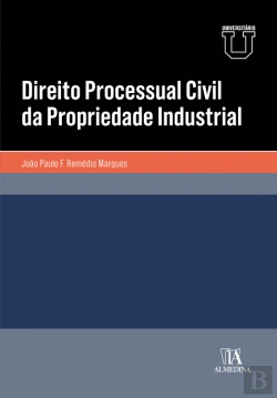 Bertrand.pt - Direito Processual Civil da Propriedade Industrial