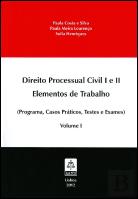 Direito Processual Civil I e II - Volume I
