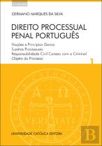 Direito Processual Penal Português - Volume I