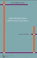Direito Processual Penal - Volume I