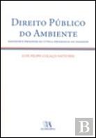 Direito Público do Ambiente, Diagnose e Prognose da Tutela Processual da Paisagem