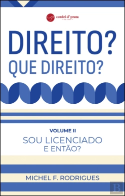 Bertrand.pt - Direito? Que Direito? - Volume II
