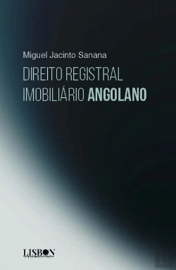 Bertrand.pt - Direito Registral Imobiliário Angolano