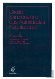 Direito Sancionatório das Autoridades Reguladoras