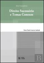 Direito Sucessório e Temas Conexos
