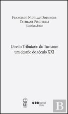 Direito Tributário do Turismo: Um Desafio do Século XXI