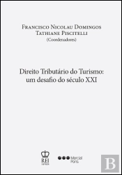 Direito Tributário do Turismo: Um Desafio do Século XXI