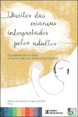 Bertrand.pt - Direitos das Crianças Interpretados pelos Adultos