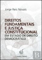 Direitos Fundamentais e Justiça Constitucional