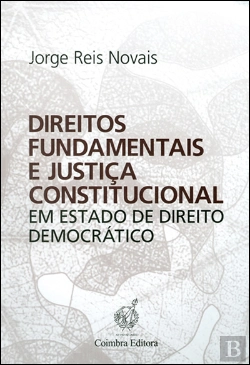 Bertrand.pt - Direitos Fundamentais e Justiça Constitucional