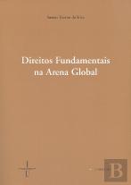 Direitos Fundamentais na Arena Global