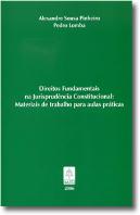 Direitos Fundamentais na Jurisprudência Constitucional