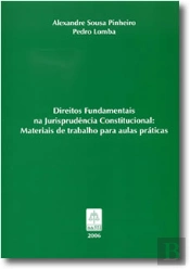 Direitos Fundamentais na Jurisprudência Constitucional