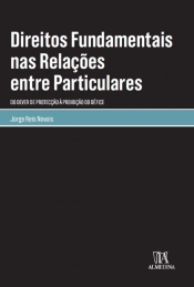 Direitos Fundamentais nas Relações entre Particulares