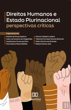Bertrand.pt - Direitos Humanos E Estado Plurinacional