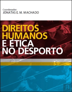 Bertrand.pt - Direitos Humanos e Ética no Desporto