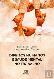 Direitos Humanos E Saúde Mental No Trabalho