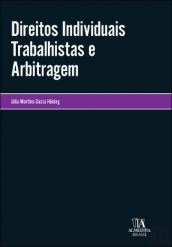 Bertrand.pt - Direitos Individuais Trabalhistas E Arbitragem