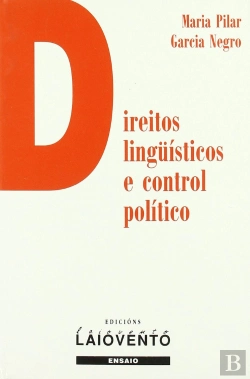 Bertrand.pt - Direitos Lingüísticos E Control Político