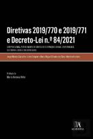Diretivas 2019/770 e 2019/771 e Decreto-Lei N.º 84/2021