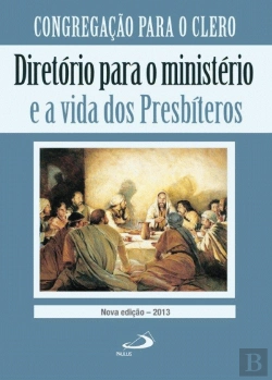 Bertrand.pt - Diretório para o Ministério e a Vida dos Presbíteros 