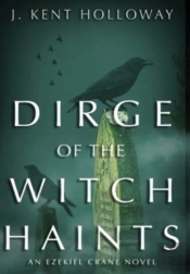 Dirge Of The Witch Haints