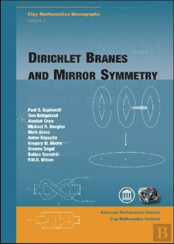 Bertrand.pt - Dirichlet Branes And Mirror Symmetry