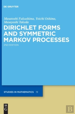 Bertrand.pt - Dirichlet Forms And Symmetric Markov Processes
