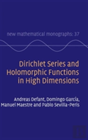 Dirichlet Series And Holomorphic Functions In High Dimensions