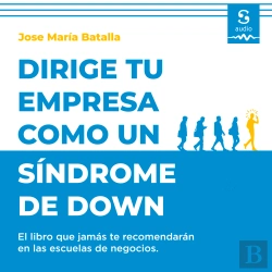 Bertrand.pt - Dirige Tu Empresa Como Un Síndrome De Down