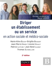 Diriger Un Établissement Ou Un Service En Action Sociale Et Médico-Sociale