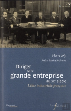 Bertrand.pt - Diriger Une Grande Entreprise Au Xxe Siecle - L'Elite Industrielle Francaise