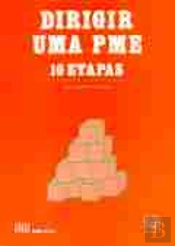 Dirigir uma P M E em 10 Etapas