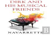 Dirk And His Musical Friends
