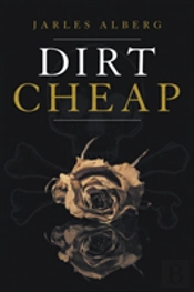 Dirt Cheap
