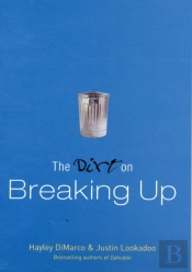 Dirt On Breaking Up