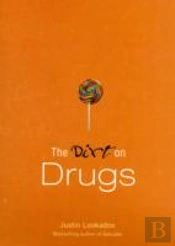 Dirt On Drugs