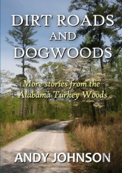 Dirt Roads And Dogwoods