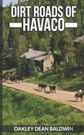 Dirt Roads Of Havaco