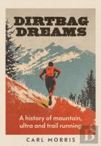 Dirtbag Dreams
