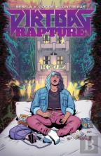 Dirtbag Rapture Vol. 1